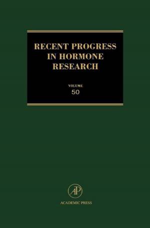 Cover of the book Recent Progress in Hormone Research - Volume 50 by K.P. Hart, Jun-iti Nagata, J.E. Vaughan