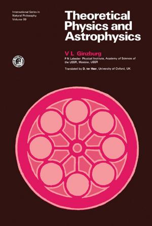 Cover of the book Theoretical Physics and Astrophysics by David A. Dixon