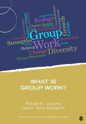 Cover of the book What Is Group Work? by Elise M. Frattura, Colleen A. Capper