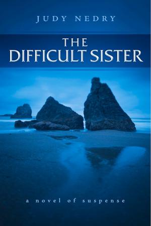 Cover of the book The Difficult Sister by Jenn Ashton