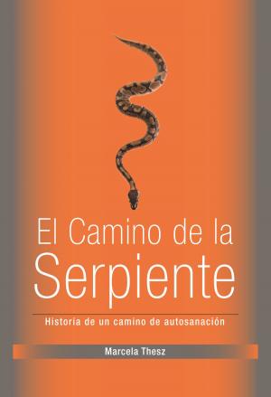 Cover of the book El Camino de la Serpiente by B.C. Mullins