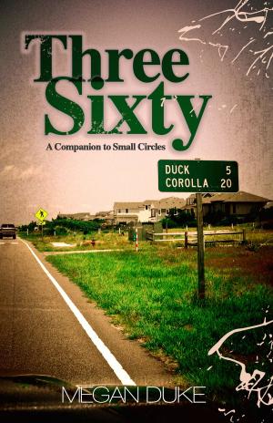 Cover of the book Three Sixty by Will Dudley