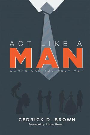 bigCover of the book Act Like a Man by 