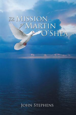 Book cover of The Mission of Martin O'shea