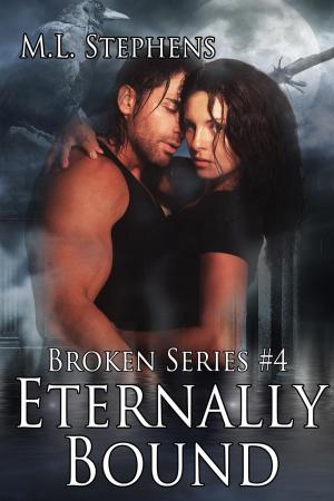 Cover of the book Eternally Bound (Broken Series #4) by Shain E. G.