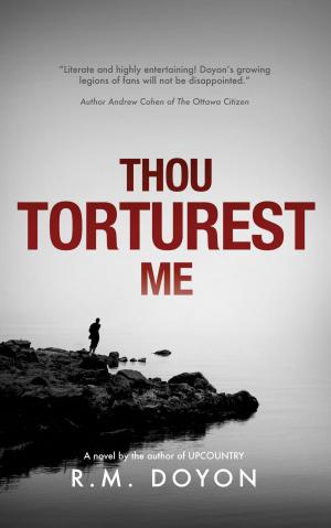 Book cover of Thou Torturest Me