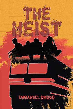 Cover of the book The Heist by Michael Van Buren Latch