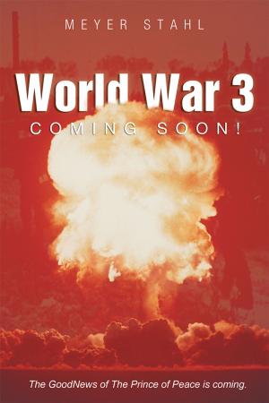 Cover of the book World War 3 Coming Soon! by Jameelah N. Barnett