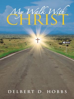 Cover of the book My Walk with Christ by Tanya Stokes