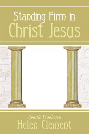 Cover of the book Standing Firm in Christ Jesus by Susan Rosecrans