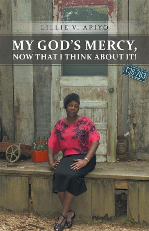 bigCover of the book My God's Mercy, Now That I Think About It! by 