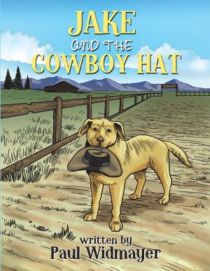 Cover of the book Jake and the Cowboy Hat by Chris Louis Henry du Preez Jr.