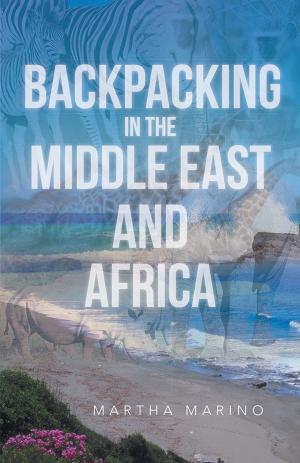 Cover of the book Backpacking in the Middle East and Africa by Jim Pike