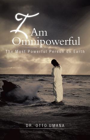 bigCover of the book I Am Omnipowerful by 