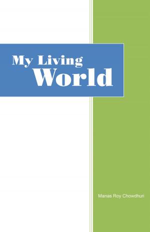 Cover of the book My Living World by James Brumbaugh