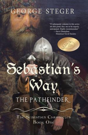 Cover of the book Sebastian’s Way by Taliessin Enion Vawr, Merridden Gawr, Rhuddlwm Gawr