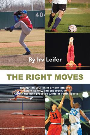 Cover of the book The Right Moves by Hank Manley