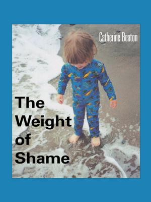 Cover of the book The Weight of Shame by Stephen A. Enna, Dennis J. Wootten