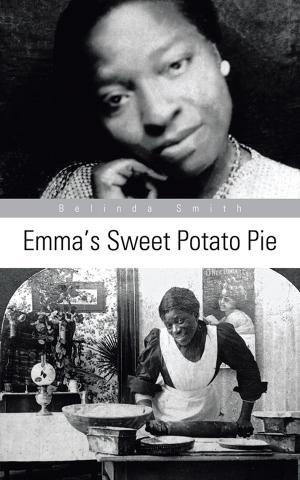 Cover of the book Emma's Sweet Potato Pie by Lenzy Kelley Jr.