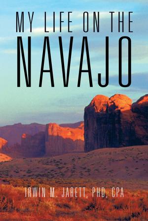 Cover of the book My Life on the Navajo by William Flewelling