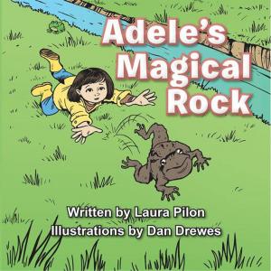 Cover of the book Adele's Magical Rock by Tom Sadnaur