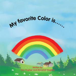 Cover of the book My Favorite Color Is by William F. Martin