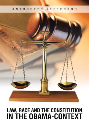 Book cover of Law, Race and the Constitution in the Obama-Context