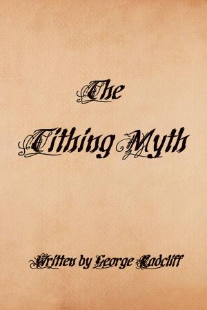 Cover of the book The Tithing Myth by Elias Rinaldo Gamboriko