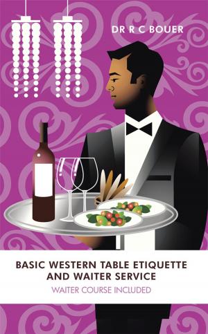 Cover of the book Basic Western Table Etiquette and Waiter Service by Pastor Donald M. King Sr.