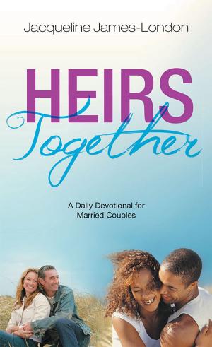 Cover of the book Heirs Together by George Anthony