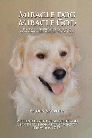 Cover of the book Miracle Dog Miracle God by Vivian Ditzler