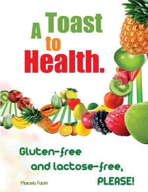 Cover of the book A Toast to Health by Olusola Sophia Anyanwu