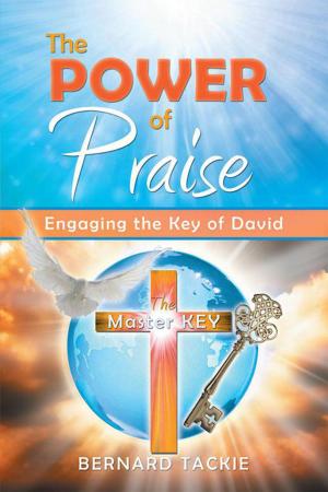 Cover of the book The Power of Praise by J. Rowland Broughton
