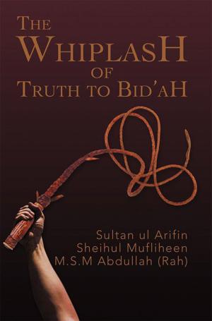 Book cover of The Whiplash of Truth to Bid'ah