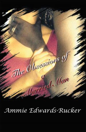 Cover of the book The Obsessions of a Married Man by Manisha Kalloo