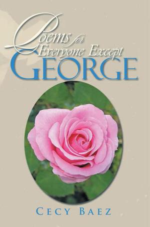 Cover of the book Poems for Everyone Except George by Levi M. Hatcher