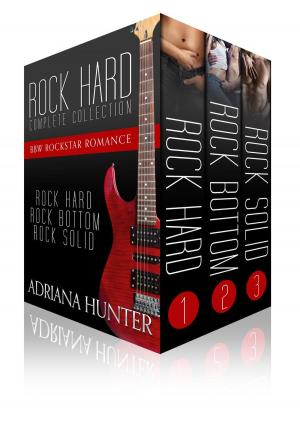 Cover of the book Rock Hard (Complete Collection) by Kelly Lopushansky