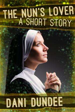 Cover of the book The Nun's Lover by Juliana Steppe
