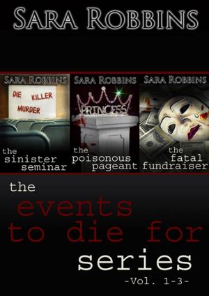 Book cover of Events to Die For Series Collection (Books 1-3)