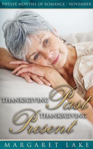 Book cover of Thanksgiving Past, Thanksgiving Present
