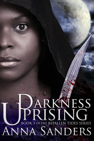 Cover of the book Darkness Uprising (An Urban Fantasy Novel) by Richard Shury