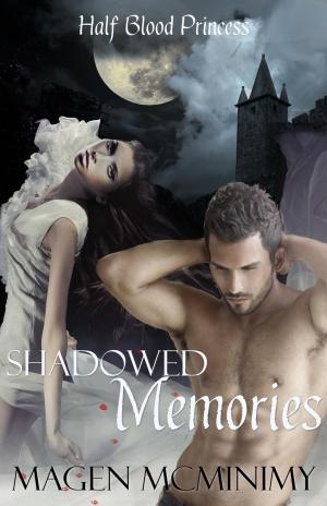Cover of the book Shadowed Memories by Anne Spencer Parry