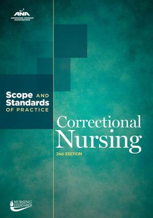 Cover of the book Correctional Nursing by American Nurses Association, International Nurses Society on Addictions