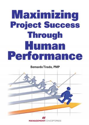Cover of the book Maximizing Project Success through Human Performance by Kenneth R. Segel