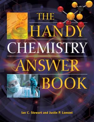 Cover of the book The Handy Chemistry Answer Book by Lauren Sergy