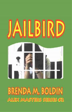 Book cover of Jailbird: Alex Masters Series Vol. 2