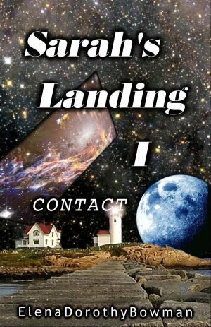 Cover of the book Contact: Sarah's Landing Vol. I by Mark Plimsoll