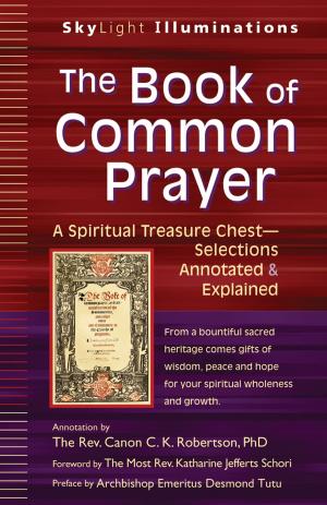 Cover of the book The Book of Common Prayer by Andrew W Saul, PH.D., Michael J. Gonzalez, D.Sc., Ph.D., Jorge R. Miranda-Massari, Pharm.D.