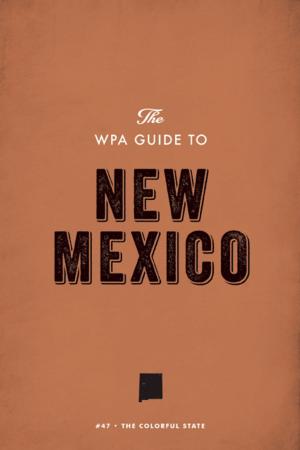 Cover of The WPA Guide to New Mexico
