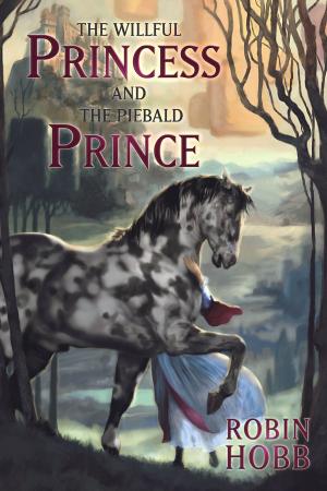 Cover of the book The Willful Princess and the Piebald Prince by Thomas Ligotti